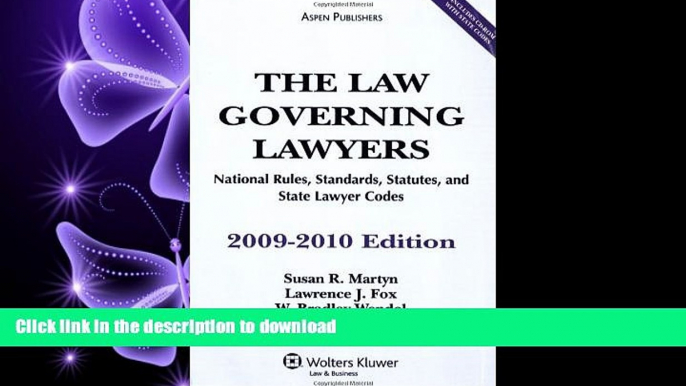 FAVORIT BOOK The Law Governing Lawyers: National Rules, Standards, Statutes, and State Lawyer