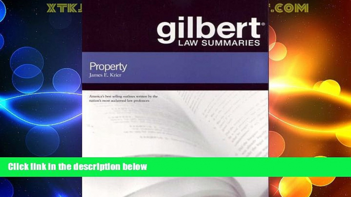 Big Deals  Gilbert Law Summaries on Property, 17th  Best Seller Books Best Seller