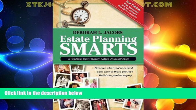 different   Estate Planning Smarts: A Practical, User-Friendly, Action-Oriented Guide, 2nd Edition