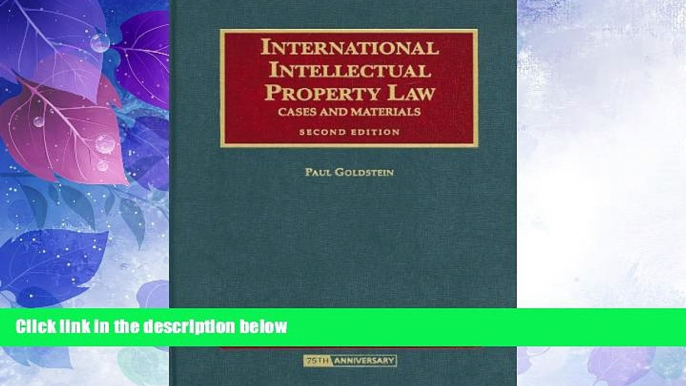 Big Deals  International Intellectual Property Law, Cases and Materials (University Casebook)