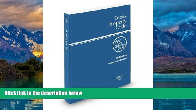 Books to Read  Texas Property Code, 2008 ed. (West s Texas Statutes and Codes)  Best Seller Books