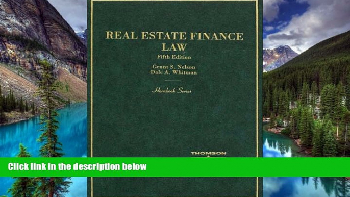 READ FULL  Hornbook on Real Estate Finance Law (Hornbooks)  READ Ebook Full Ebook