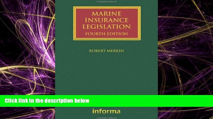 Free [PDF] Downlaod  Marine Insurance Legislation (Lloyd s Shipping Law Library)  BOOK ONLINE