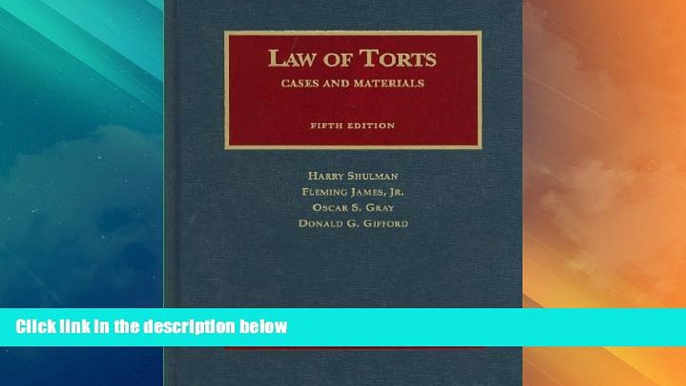 Big Deals  Cases and Materials on the Law of Torts, 5th (Casebook) (University Casebook Series)