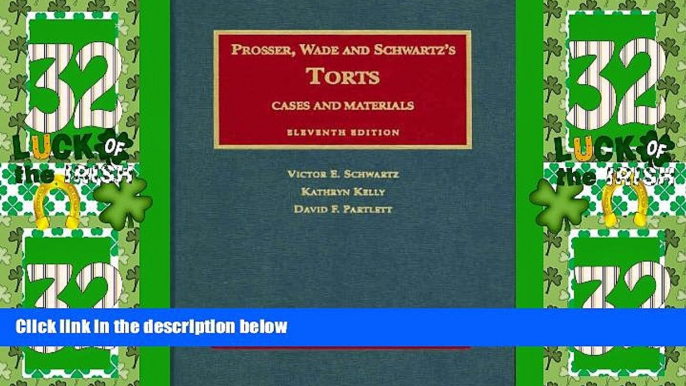 Big Deals  Cases and Materials on Torts (University Casebook Series)  Best Seller Books Most Wanted