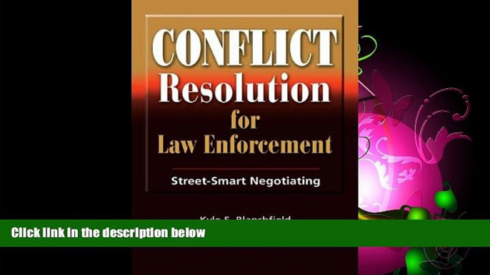 Big Deals  Conflict Resolution For Law Enforcement  Best Seller Books Most Wanted