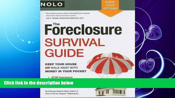 Free [PDF] Downlaod  The Foreclosure Survival Guide: Keep Your House or Walk Away With Money in