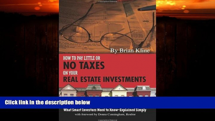 READ book  How to Pay Little or No Taxes on Your Real Estate Investments: What Smart Investors