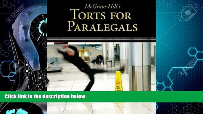 different   McGraw-Hill s Torts for Paralegals