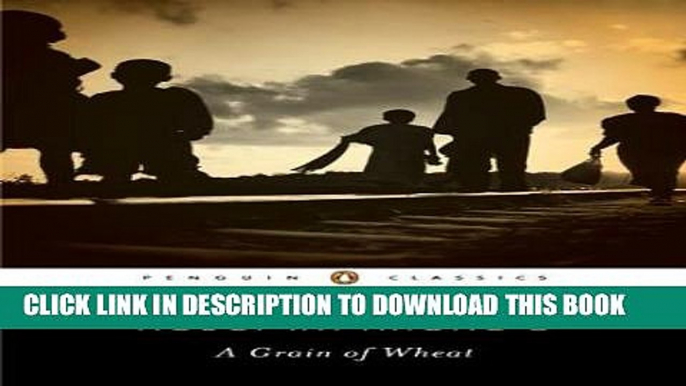 [PDF] A Grain of Wheat (Penguin African Writers) Exclusive Online