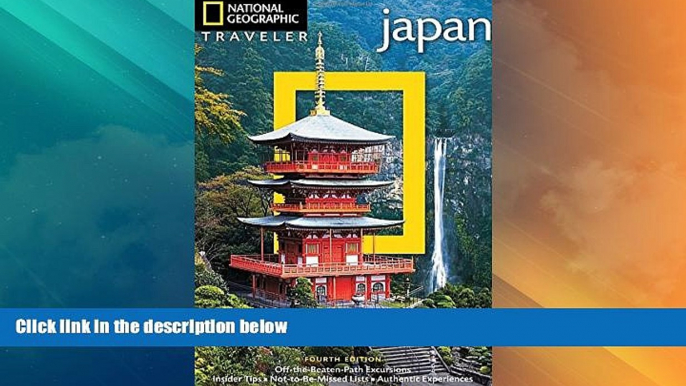 Big Deals  National Geographic Traveler: Japan, 4th Edition  Best Seller Books Most Wanted