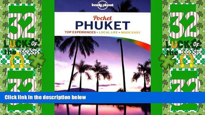 Big Deals  Lonely Planet Pocket Phuket (Travel Guide)  Best Seller Books Best Seller