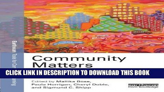[PDF] Community Matters: Service-Learning in Engaged Design and Planning (Earthscan Tools for
