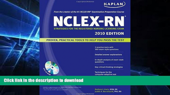 READ BOOK  Kaplan NCLEX-RN Exam 2010 with CD-ROM: Strategies for the Registered Nursing Licensing