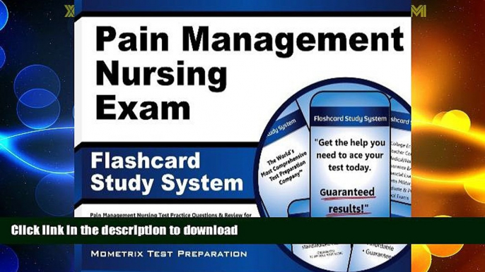 FAVORITE BOOK  Pain Management Nursing Exam Flashcard Study System: Pain Management Nursing Test