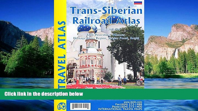 Big Deals  Trans-Siberian Railway 1:3,200,000 Travel Atlas by ITMB  Best Seller Books Most Wanted