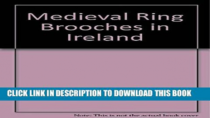 [PDF] Medieval Ring Brooches in Ireland Full Online