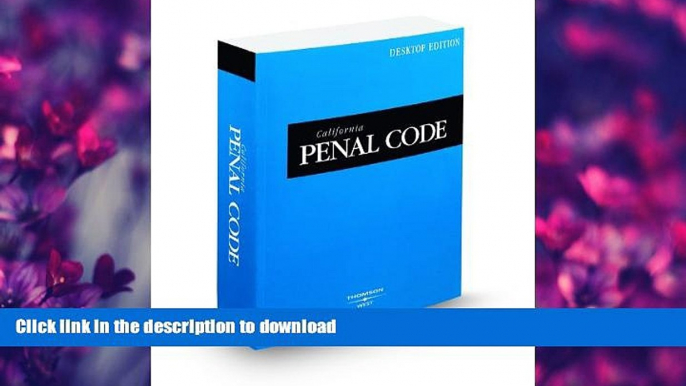 FAVORITE BOOK  California Penal Code, 2010 ed. (California Desktop Codes)  GET PDF