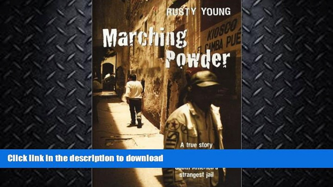 FAVORITE BOOK  Marching Powder FULL ONLINE