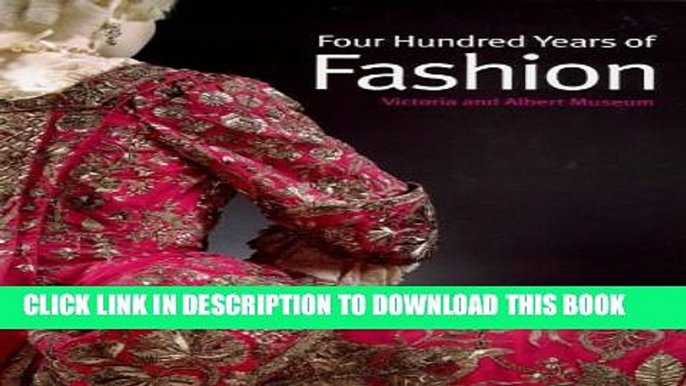 [PDF] Four Hundred Years of Fashion Full Colection