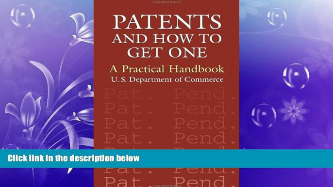 different   Patents and How to Get One: A Practical Handbook