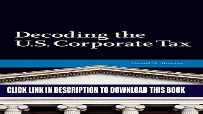 [PDF] Decoding U.S. Corporate Tax (Urban Institute Press) Popular Online