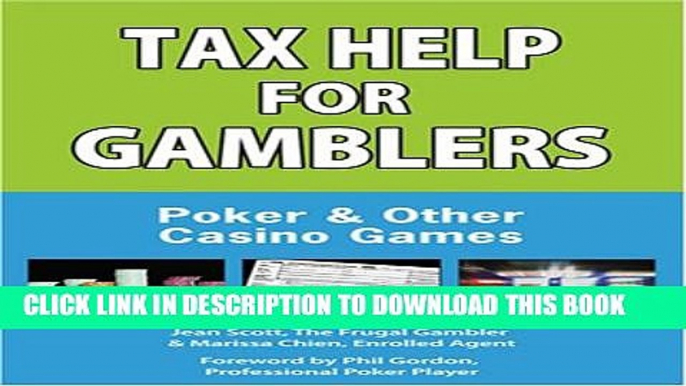 [PDF] Tax Help for Gamblers: Poker   Other Casino Games Popular Online
