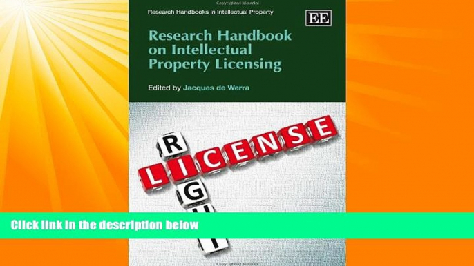 FAVORITE BOOK  Research Handbook on Intellectual Property Licensing (Research Handbooks in