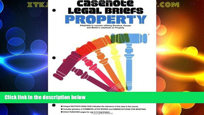 Big Deals  Casenote Legal Briefs: Property  Best Seller Books Most Wanted