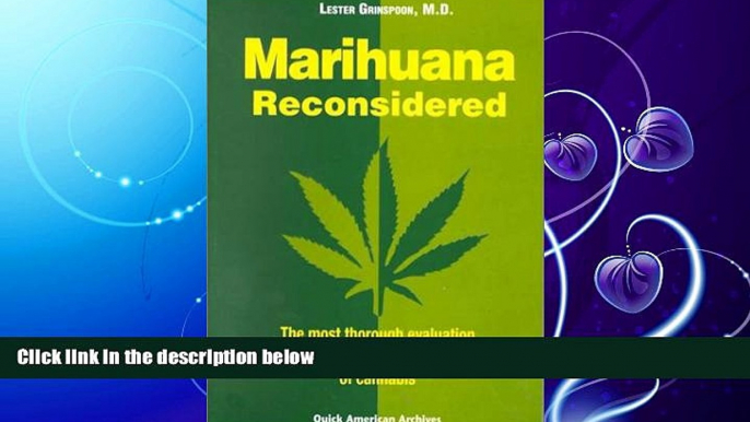 FAVORITE BOOK  Marihuana Reconsidered