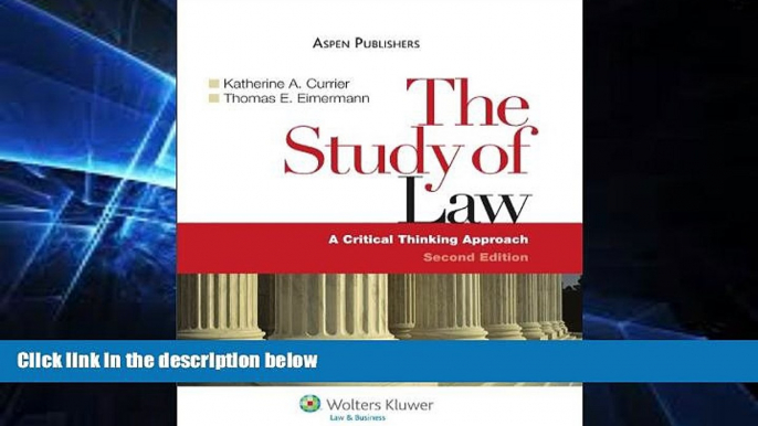 different   The Study of Law: A Critical Thinking Approach