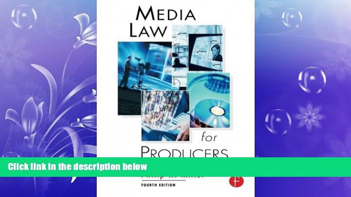 complete  Media Law for Producers