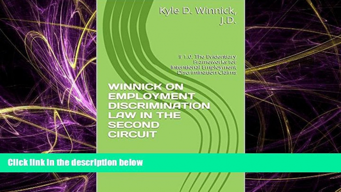 READ book  WINNICK ON EMPLOYMENT DISCRIMINATION LAW IN THE SECOND CIRCUIT: Â§ 1.0. The