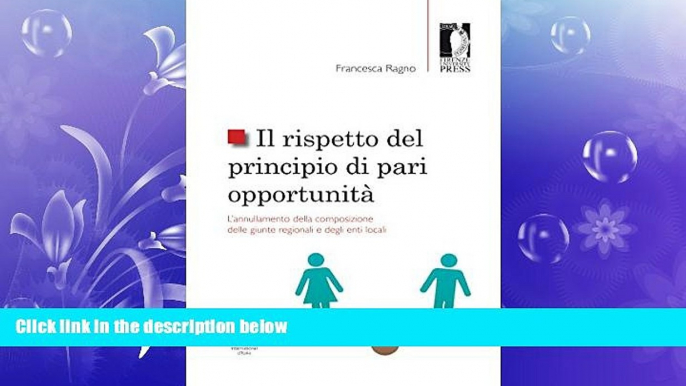 READ book  Il rispetto del principio di pari opportunitÃ : L annullamento della composizione