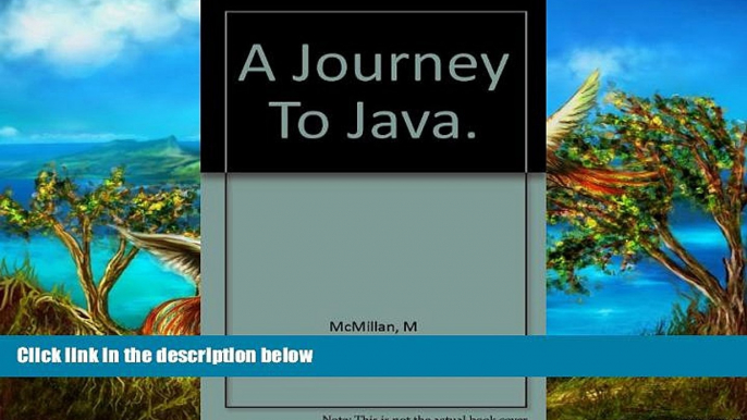 Must Have PDF  A journey to Java,  Best Seller Books Most Wanted