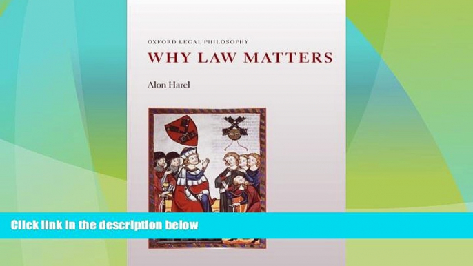 Big Deals  Why Law Matters (Oxford Legal Philosophy)  Best Seller Books Best Seller