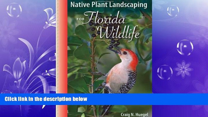 Enjoyed Read Native Plant Landscaping for Florida Wildlife