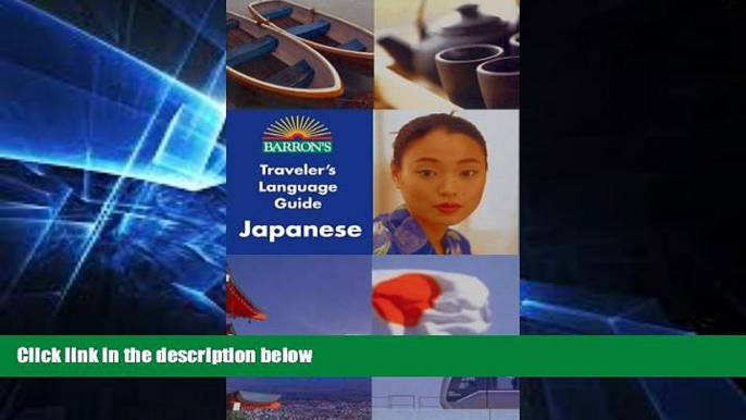 Must Have  Barron s Traveler s Language Guide -- Japanese (Barron s Traveler s Language Guides)