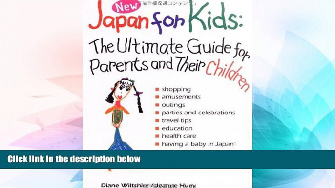 Must Have  Japan for Kids: The Ultimate Guide for Parents and Their Children  Premium PDF Online