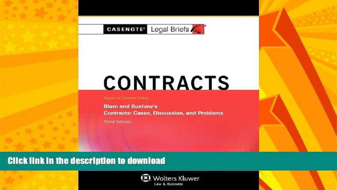 READ  Casenotes Legal Briefs: Contracts Keyed to Blum   Bushaw, Third Edition (Casenote Legal