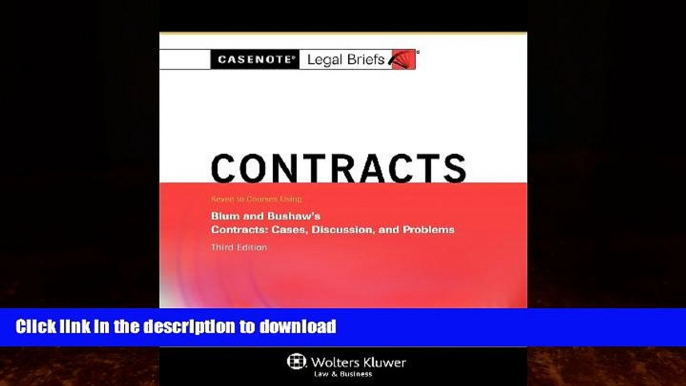 READ  Casenotes Legal Briefs: Contracts Keyed to Blum   Bushaw, Third Edition (Casenote Legal