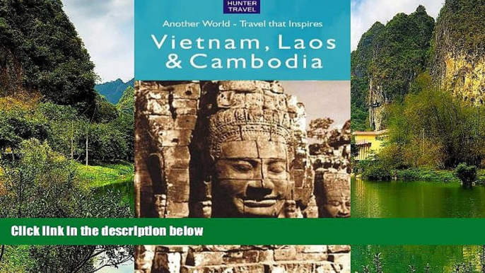 Big Deals  Vietnam, Laos   Cambodia - Another World  Best Seller Books Most Wanted