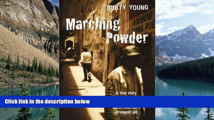 Books to Read  Marching Powder  Full Ebooks Best Seller