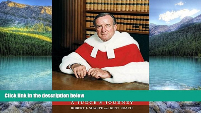 Books to Read  Brian Dickson: A Judge s Journey (Osgoode Society for Canadian Legal History)  Full