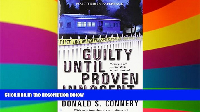 Must Have  Guilty Until Proven Innocent  READ Ebook Full Ebook