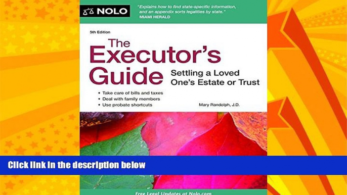 READ book  The Executor s Guide: Settling a Loved One s Estate or Trust READ ONLINE