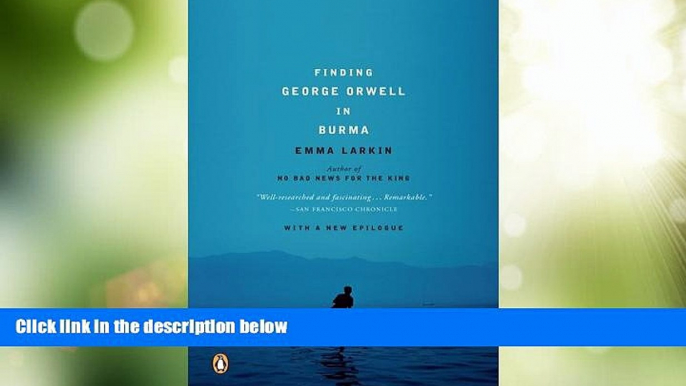 Big Deals  Finding George Orwell in Burma  Best Seller Books Best Seller