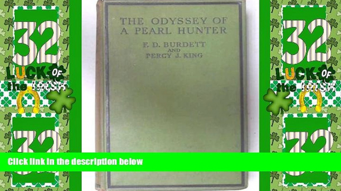 Big Deals  The Odyssey of a pearl hunter,  Full Read Most Wanted