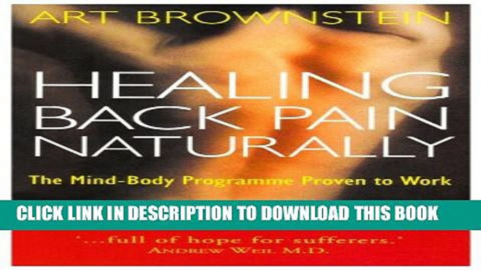 [PDF] Healing Back Pain Naturally: The Mind-body Programme Proven to Work Full Collection