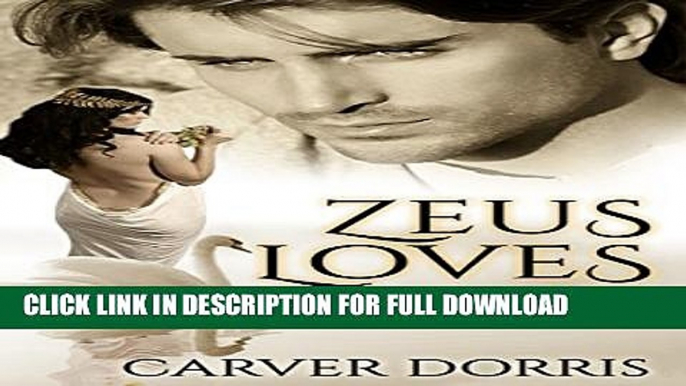 [PDF] GREEK GODS: ZEUS LOVES - Leda (Greek Gods Romance, Greek Gods and Goddesses): A Modern Day